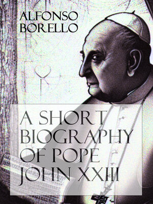 cover image of A Short Biography of Pope John XXIII